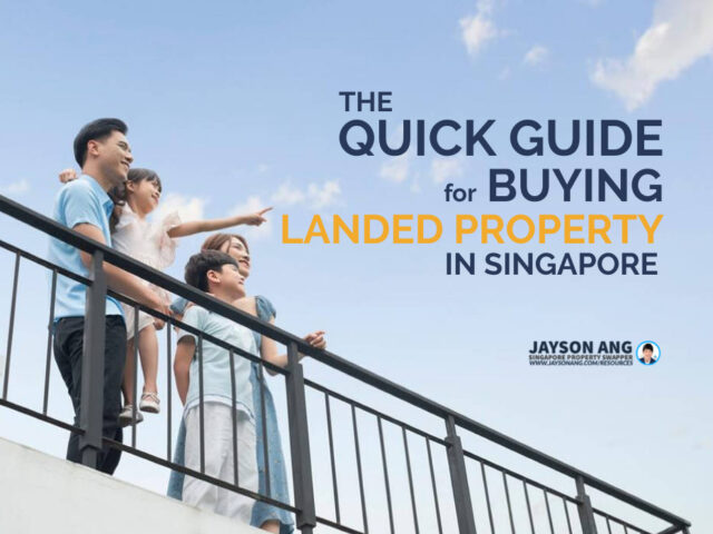 The Quick Guide For Buying Landed Property In Singapore