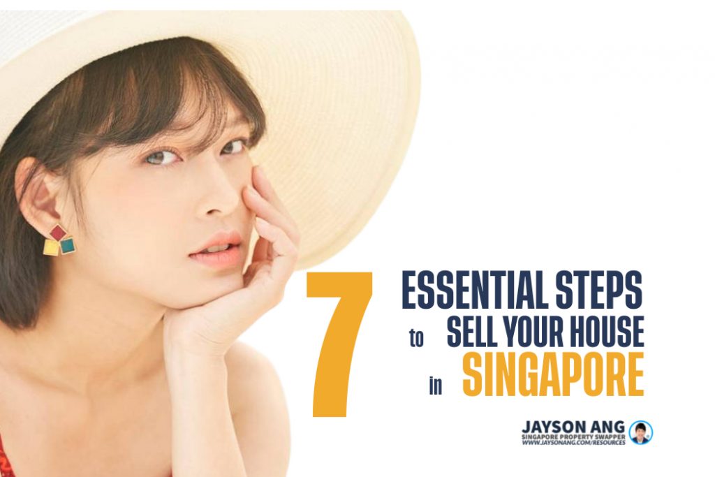 7 Essential Steps to Sell Your House in Singapore