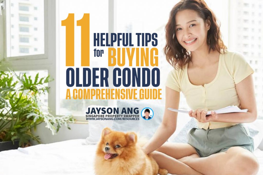 Discover 11 Helpful Tips for Buying an Older Condo : A Comprehensive Guide for Buyers