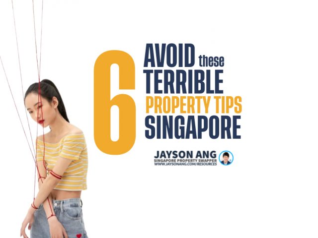 Avoid These 6 Terrible Property “Tips” in Singapore