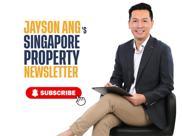 Subscribe to Jayson Ang’s Singapore Property Newsletter