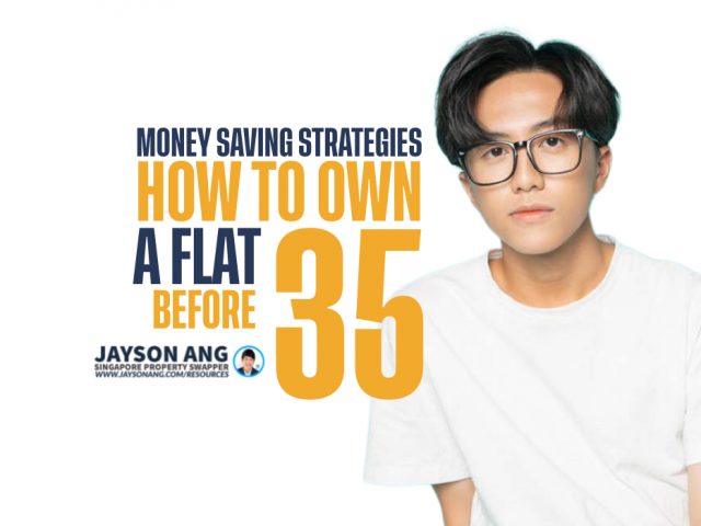 Reach Your Goal of Owning a Flat Before You Turn 35 : Money-Saving Strategies