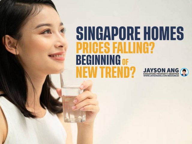 Singapore Homes Prices Falling? Is This The Beginning Of A New Trend?”