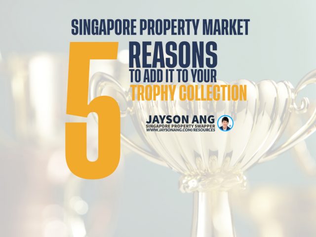 Singapore Luxury Property: 5 Reasons to Add it to Your Trophy Collection