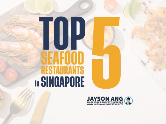 Top 5 Seafood Restaurants in Singapore