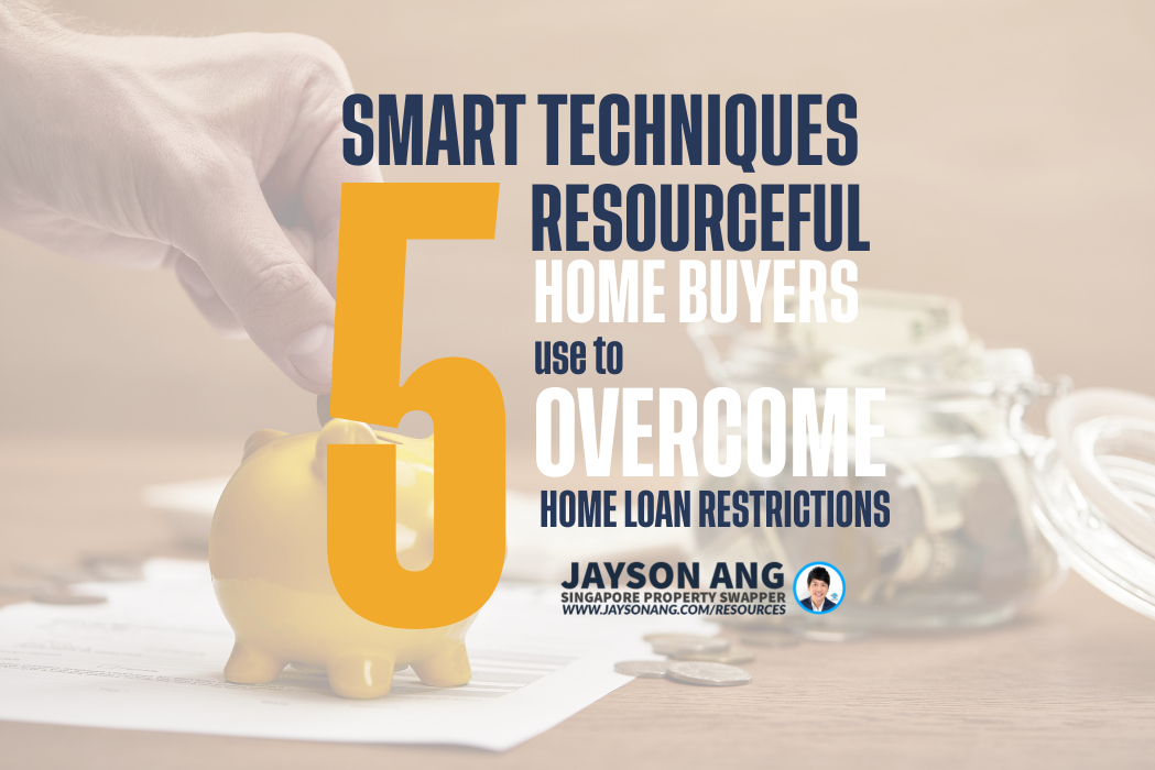 5 Smart Techniques That Resourceful Homebuyers Utilize to Overcome Restrictions on Home Loans