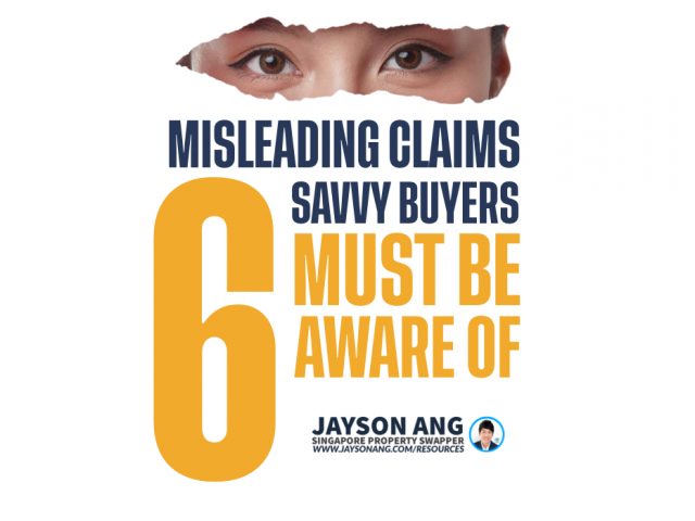 6 Misleading Claims Property Agents Often Make That Savvy Buyers Are Aware Of