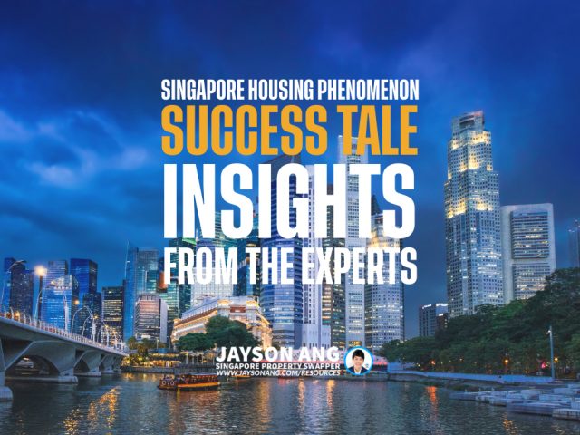 Singapore’s Housing Phenomenon: A Success Tale Calling for Tweaks – Insights from the Experts