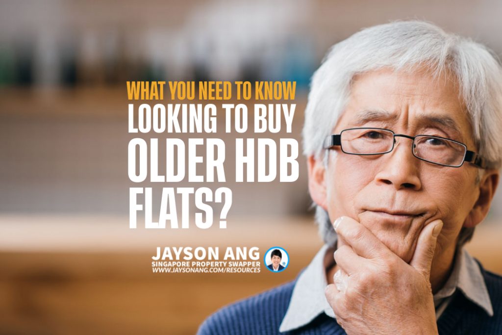 Looking To Buy An Older HDB Flat? Here’s What You Need To Know Before You Sign On The Dotted Line!