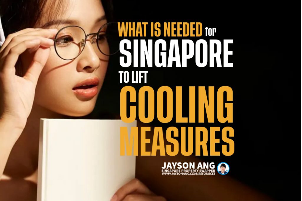 What’s Needed For Singapore To Lift Those Cooling Measures?