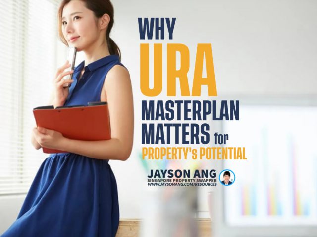 Why The URA Master Plan Matters For Your Property’s Potential