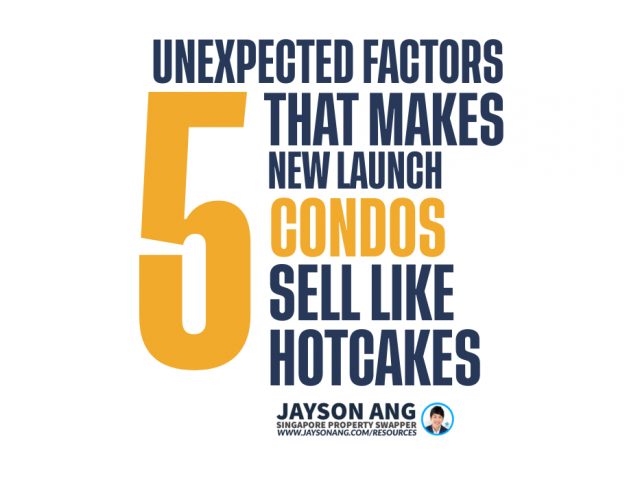 5 Unexpected Factors That Make Some New Launch Condos Sell Like Hotcakes