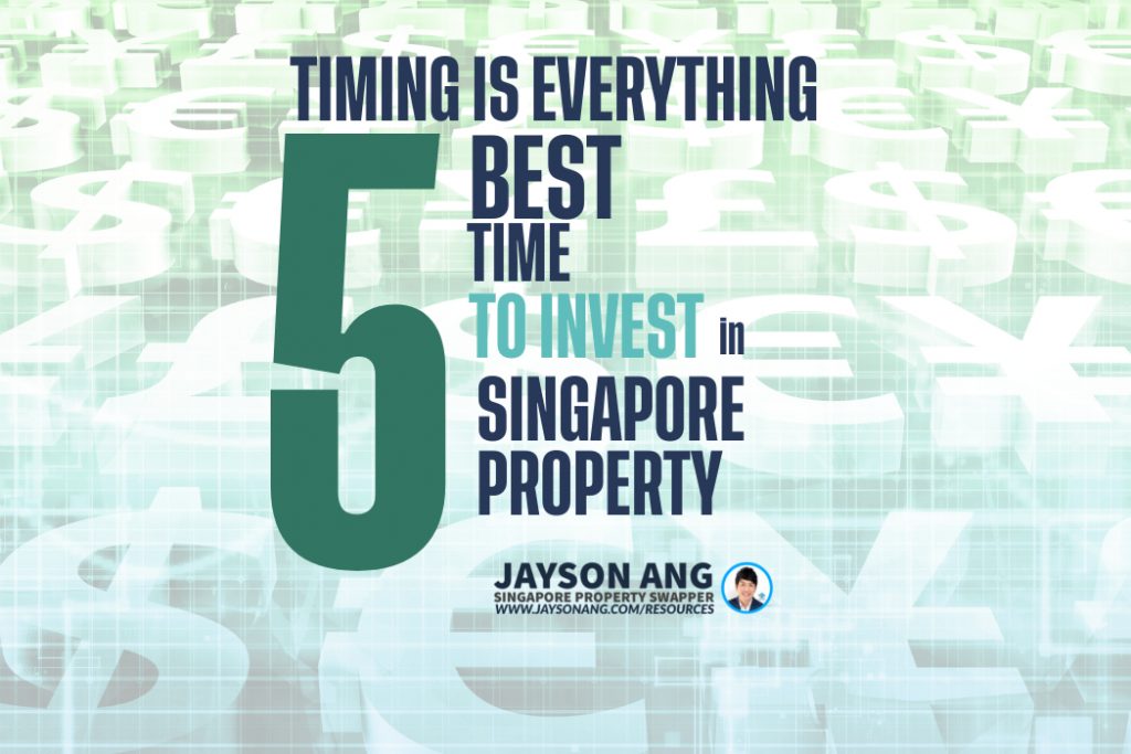 The Best Time to Invest in Singapore’s Property Market: Timing is Everything