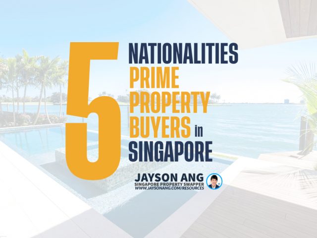 Top 5 : Nationalities Of Prime Property Buyers in Singapore