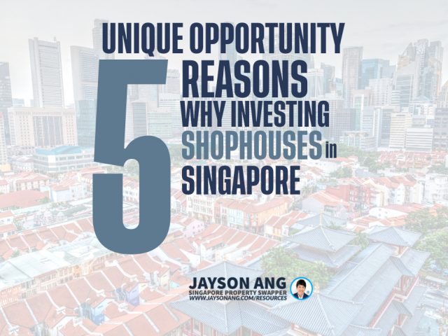 5 Reasons : Why Investing In Conservation Shophouses In Singapore Can Be A Unique Opportunity