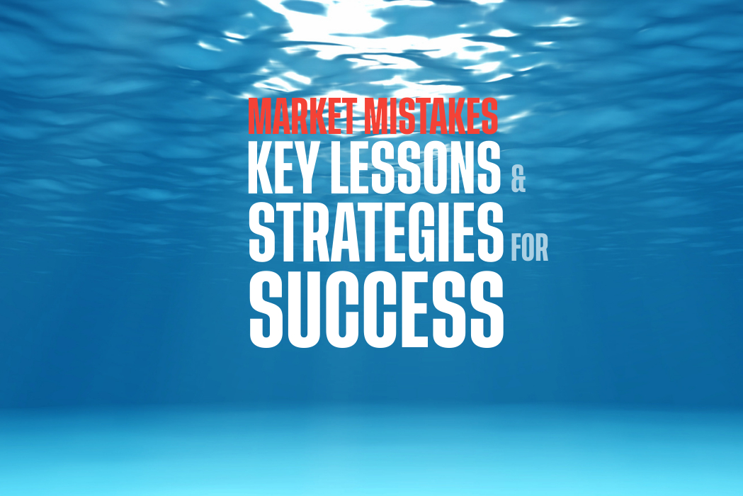 Market Mistakes in Property Investment: Key Lessons and Strategies for Success