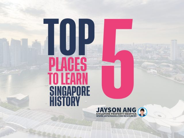 Top 5 Places to Learn About Singapore’s History