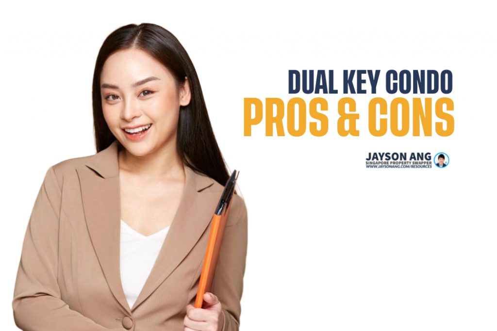 Dual-Key Condo: Analysing The Pros And Cons