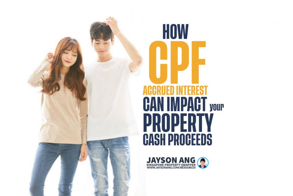 Discover How The CPF Accrued Interest Can Impact Your Property Sale Proceeds