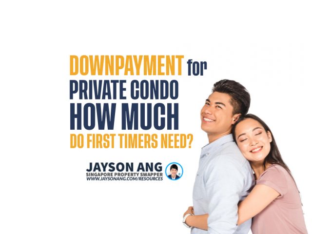 Downpayment For Condo: How Much Do First-Timers Need In Singapore?