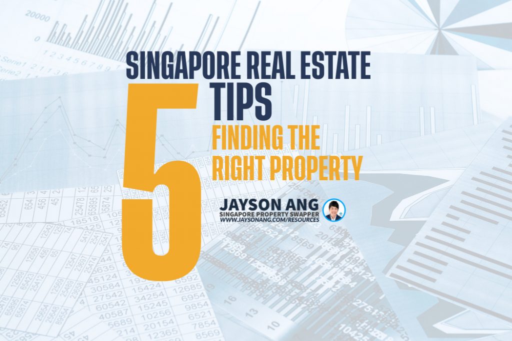 Top 5 Tips : Finding the Right Property: Location, Size, and Price in Singapore Real Estate