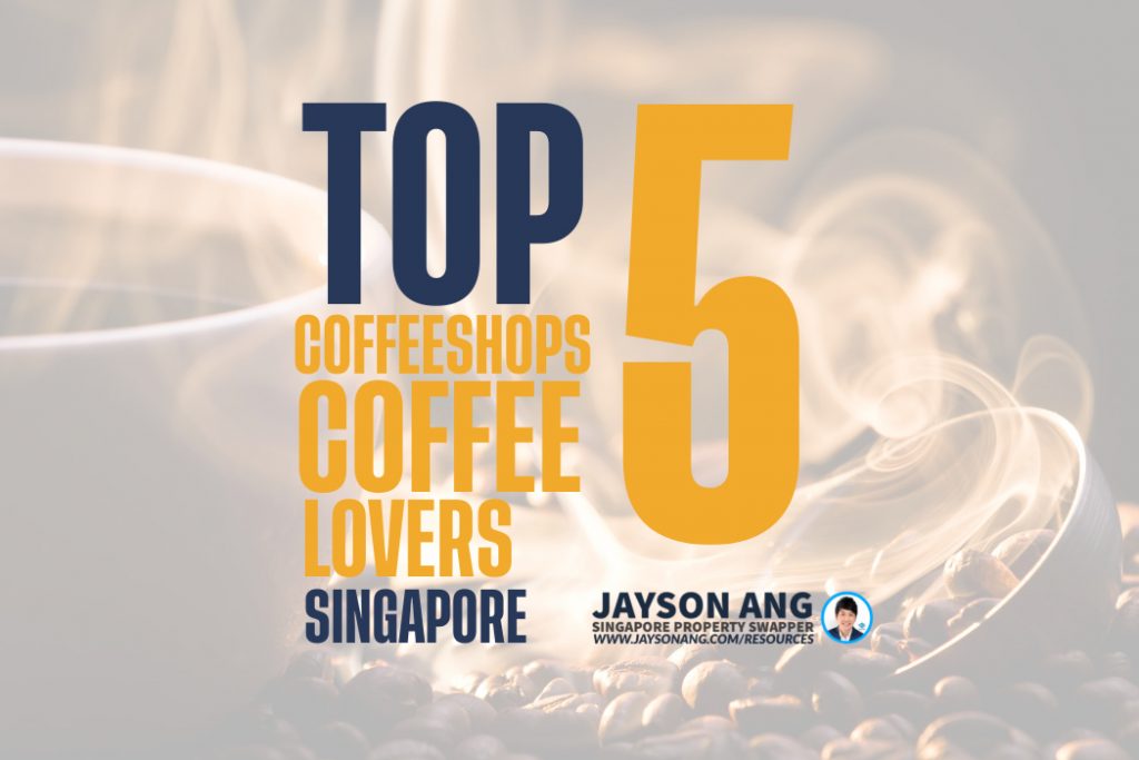 Top 5 Coffee Shops in Singapore for Coffee Lovers