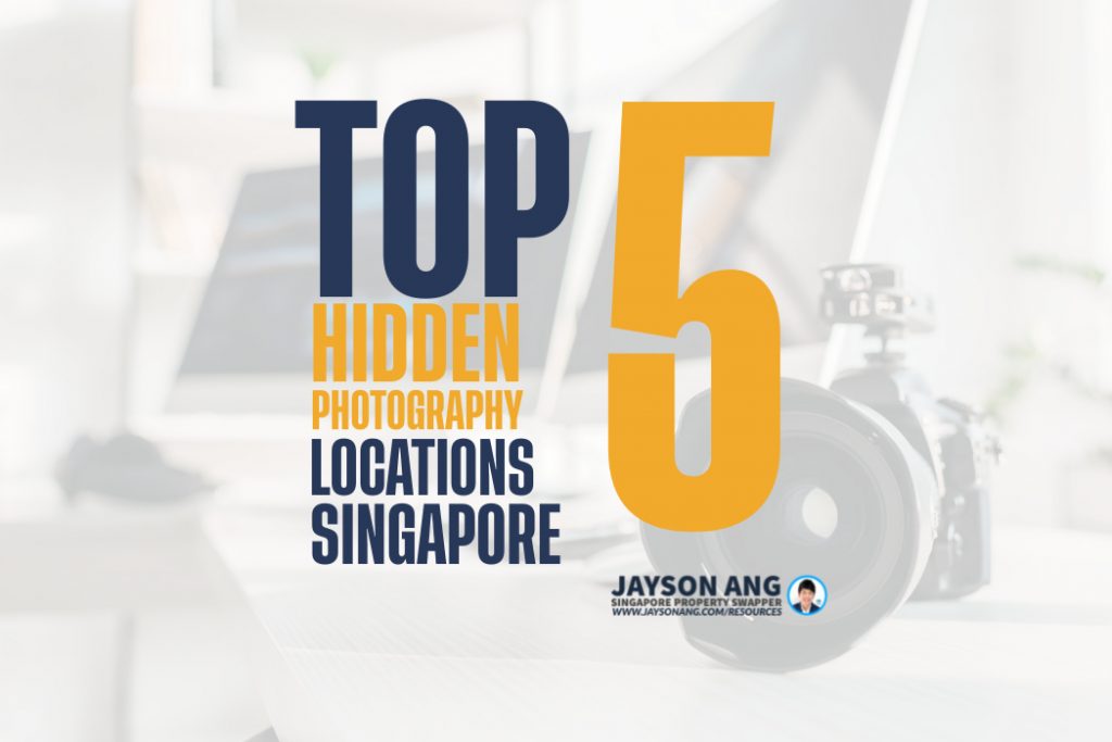 Top 5 Best Hidden Photography Locations in Singapore