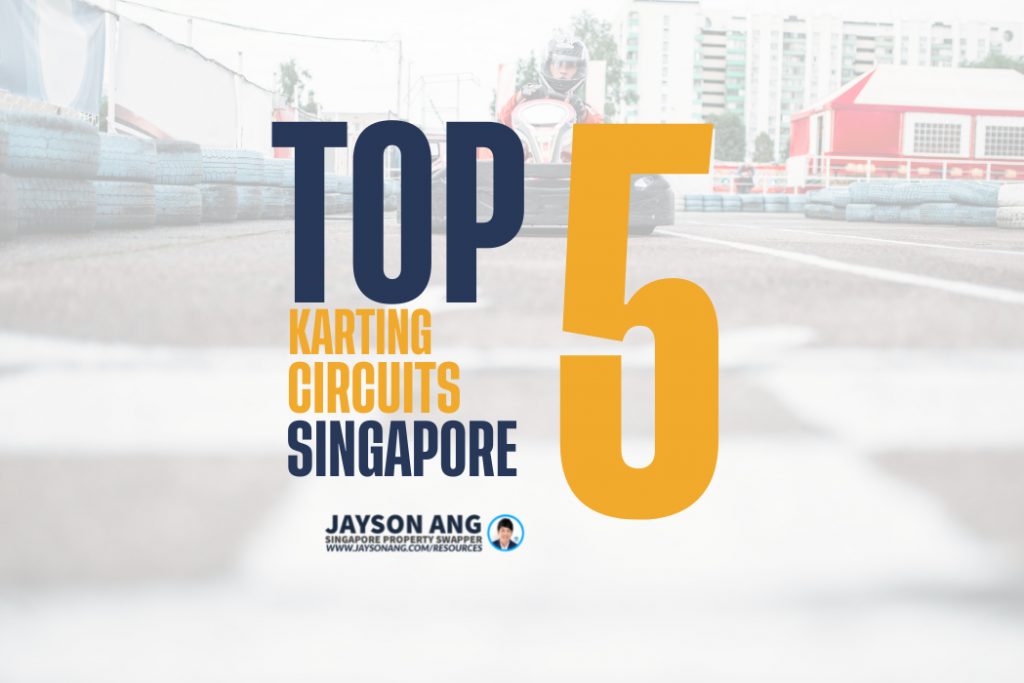 Top 5 : Best Karting Circuits in Singapore